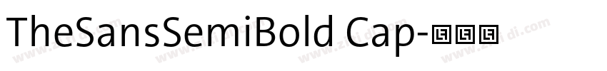 TheSansSemiBold Cap字体转换 TheSansSemiBold Cap字体转换
